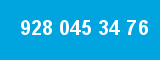 928 045 34 76